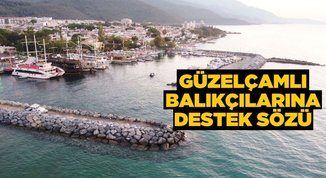 Güzelçamlı'lı Balıkçılara Malzeme Desteği Sözü