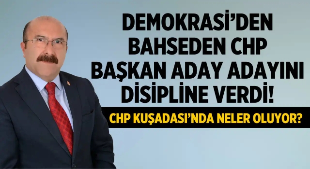 CHP Kuşadası'nda SUS Düğmesine Basıldı!