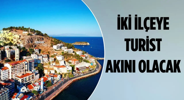 Kuşadası ve Didim'e 1 Milyon Turist Gelecek!