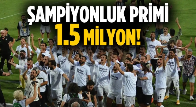 Kuşadasıspor’a 1.5 Milyonluk Şampiyonluk Primi!