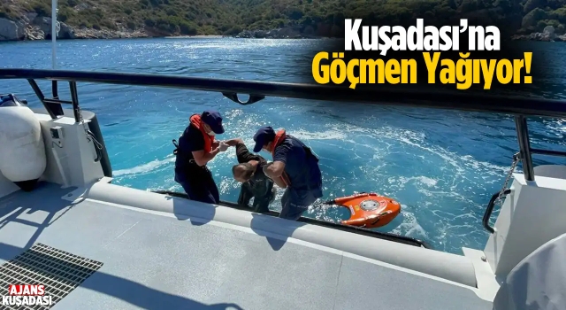 Kuşadası Açıklarına Düzensiz Göçmen Yağdı!