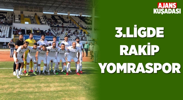 Kuşadasıspor'un Rakibi Yomraspor