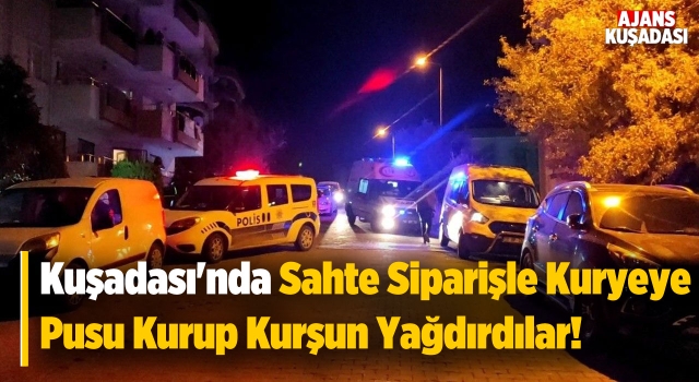 Kuşadası'nda Gece Yarısı Kuryeye Saldırdılar!