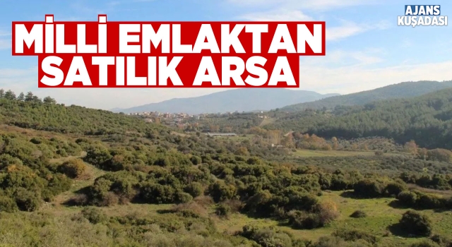 Milli Emlaktan Kuşadası'nda Satılık Arsa!