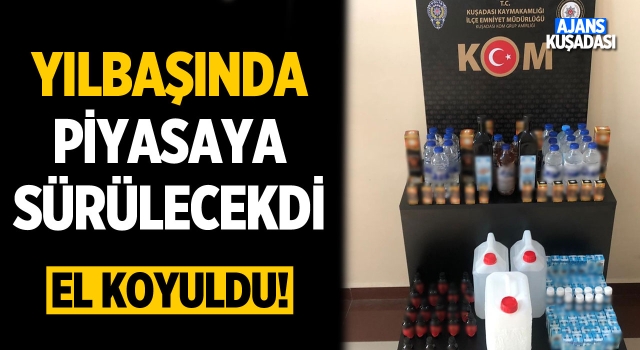 Kuşadası'nda Yılbaşı Öncesi Sahte İçki Operasyonu