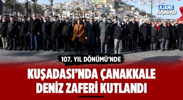 Kuşadası'nda Çanakkele Deniz Zaferi Kutlandı