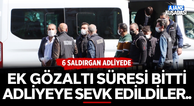 Ergün Poyraz'a Saldıran 6 Kişi Adliyeye Sevk Edildi!