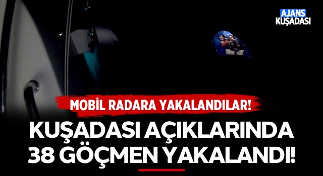 Kuşadası Açıklarında 38 Göçmen Yakalandı!