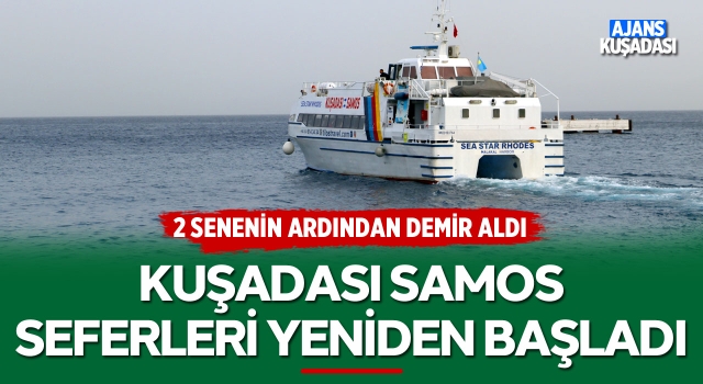 Kuşadası Samos Feribot Seferleri Başladı!