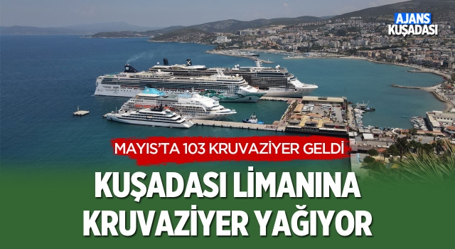 Kuşadası'na Kruvaziyer Yağıyor