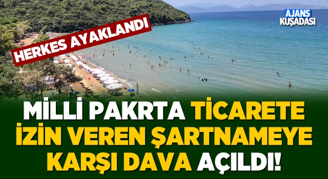 Milli Parkta Ticarete İzin Veren Şartnameye Karşı Dava Açıldı!