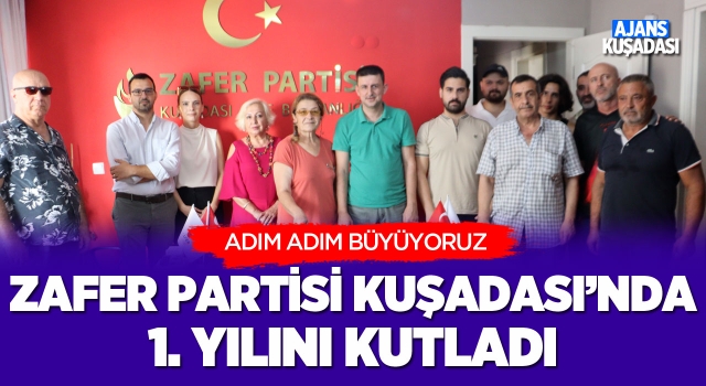 Zafer Partisi Kuşadası'nda 1.Yılını Kutladı