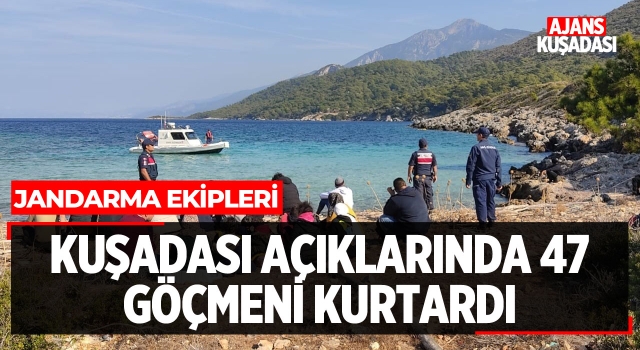 Jandarma Ekipleri Kuşadası'nda 47 Göçmeni Kurtardı