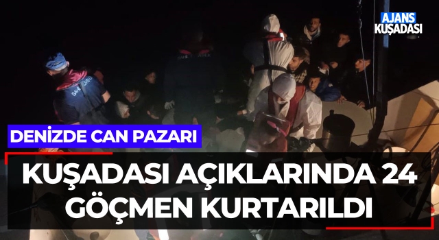 Kuşadası Açıklarında 24 Göçmen Kurtarıldı