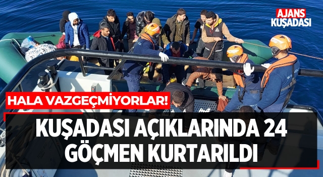 Kuşadası Açıklarında 24 Göçmen Kurtarıldı