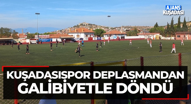 Kuşadasıspor Deplasmandan Galibiyetle Döndü