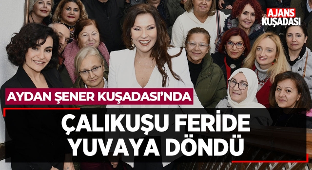 Çalıkuşu Feride Yuvaya Döndü