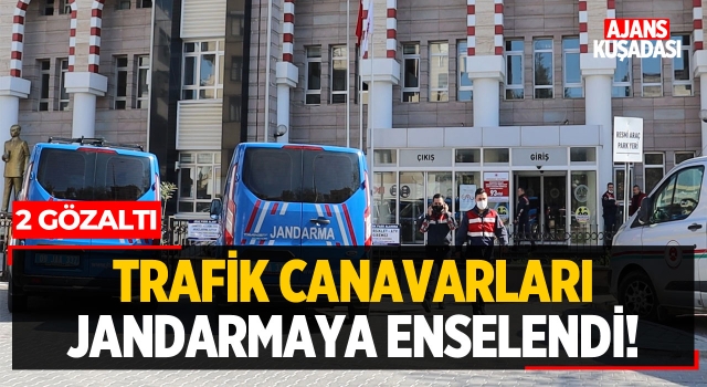 Trafik Canavarları Jandarmaya Enselendi!