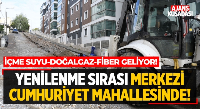 Yenilenme Sırası Merkezi Cumhuriyet Mahallesinde!