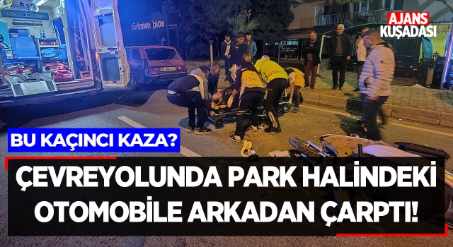 Çevreyolunda Park Halindeki Otomobile Arkadan Çarptı