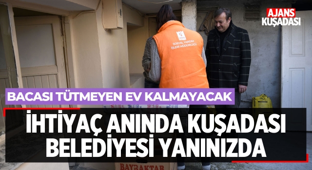 İhtiyaç Anında Kuşadası Belediyesi Yanınızda