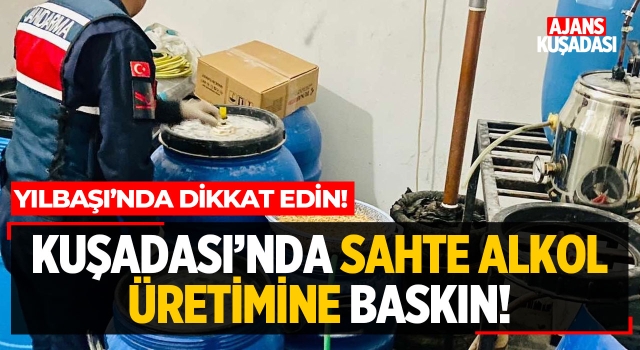 Kuşadası'nda Sahte Alkol Üretimine Baskın!