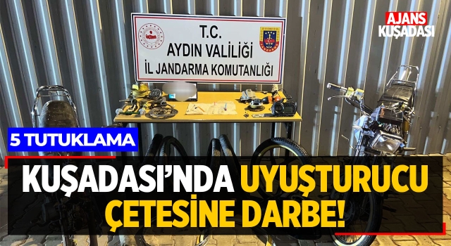 Kuşadası'nda Uyuşturucu Çetesine Darbe! 5 Tutuklama