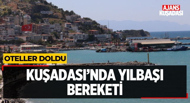 Kuşadası'nda Yılbaşı Bereketi