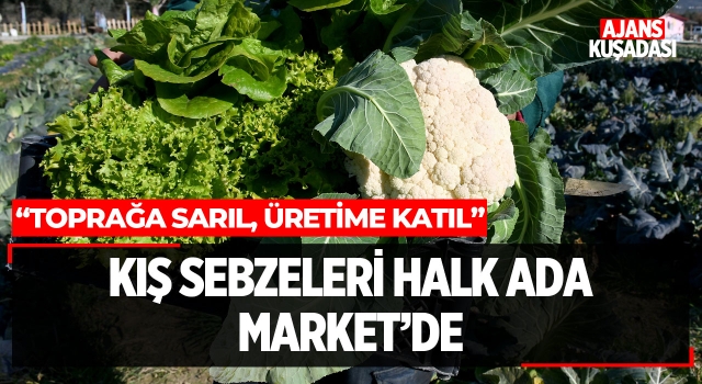 Kış Sebzeleri Halk Ada Market'de