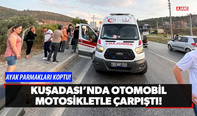 Kuşadası'nda otomobil motosikletle çarpıştı!