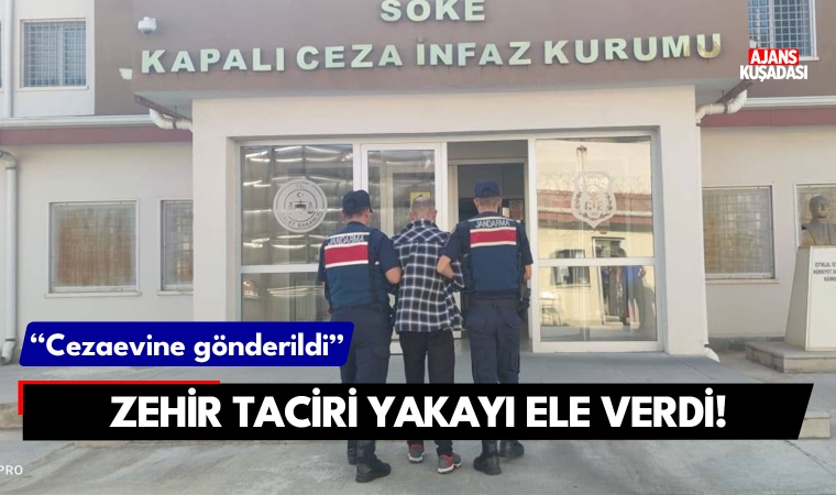 Kuşadası'nda zehir taciri yakayı ele verdi!