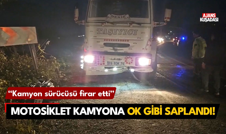 Kuşadası'nda motosiklet kamyona ok gibi saplandı!