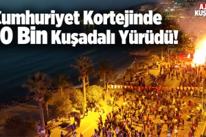 Kuşadası'nda Cumhuriyet Bayramı Çoşkusu