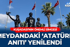 Meydandaki 'Atatürk Anıtı' Yenilendi