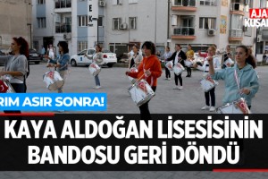 Kaya Aldoğan Bandosu Geri Döndü