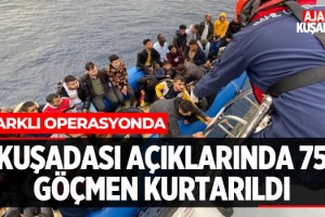 Kuşadası Açıklarında 75 Göçmen Kurtarıldı