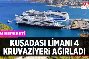 Kuşadası Limanı 4 Kruvaziyeri Ağırladı