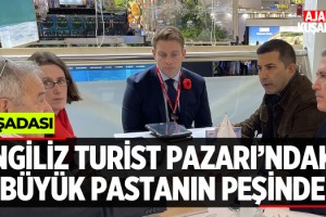 Kuşadası İngiliz Turist Pazarı'ndaki Büyük Pastanın Peşinde