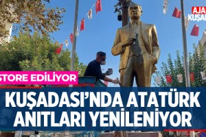 Kuşadası'nda Atatürk Anıtları Yenileniyor