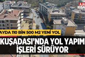 Kuşadası'nda Yol Yapım İşleri Sürüyor