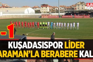 Kuşadasıspor Lider Karaman'la Berabere Kaldı