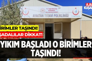 Yıkım Başladı O Birimler Taşındı!