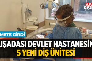 Kuşadası Devlet Hastanesine 5 Yeni Diş Ünitesi