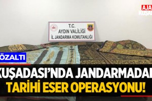 Kuşadası'nda Jandarmadan Tarihi Eser Operasyonu!