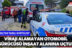 Virajı Alamayan Otomobil İnşaat Alanına Uçtu!