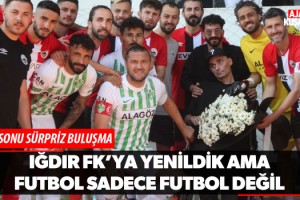 Iğdır Fk'ya Yenildik Ama Futbol Sadece Futbol Değil!