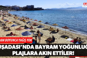 Kuşadası'nda Bayram Yoğunluğu! Plajlara Akın Ettiler