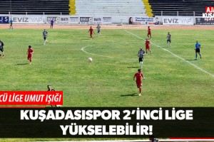 Kuşadasıspor 2'inci Lige Yükselebilir