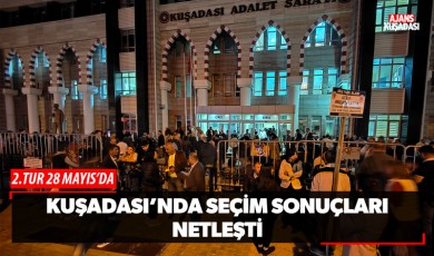 Kuşadası'nda Seçim Sonuçları Netleşti