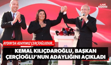 Kemal Kılıçdaroğlu, Başkan Çerçioğlu'nun adaylığını açıkladı